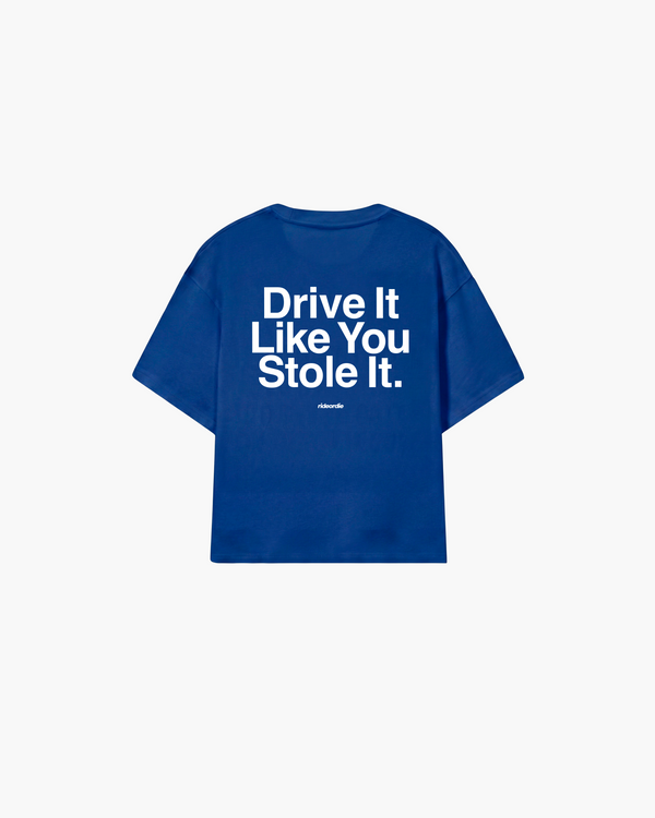 drive it like you stole it tee