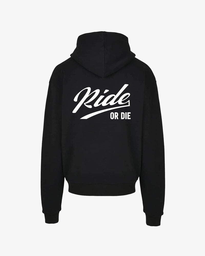 ride or die hoodie