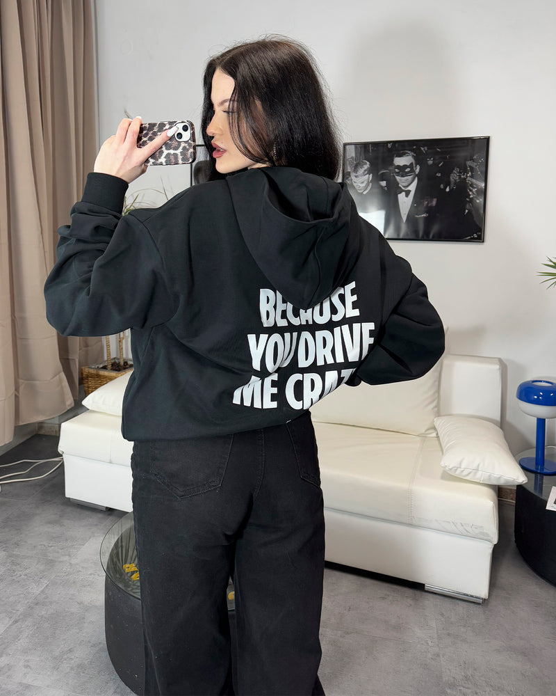 drive me crazy hoodie