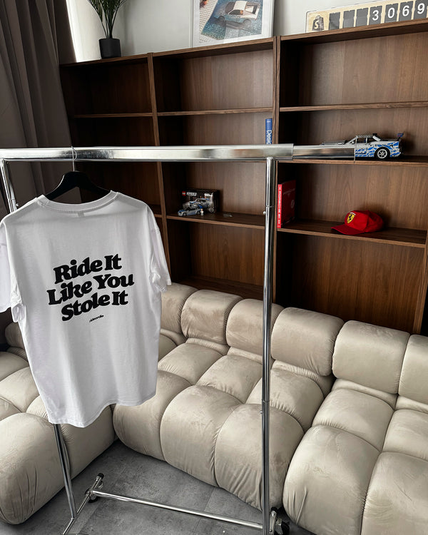 ride it like you stole it tee white black