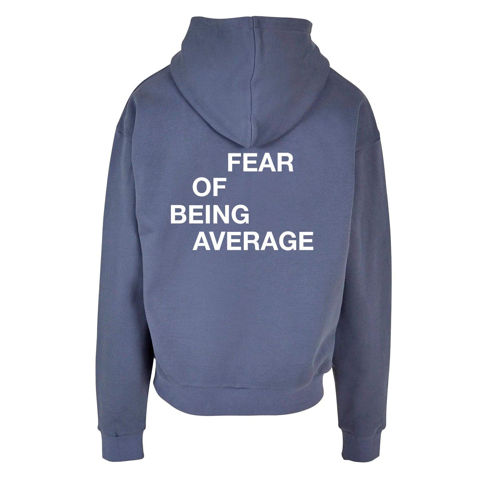 fear of being average oversized hoodie