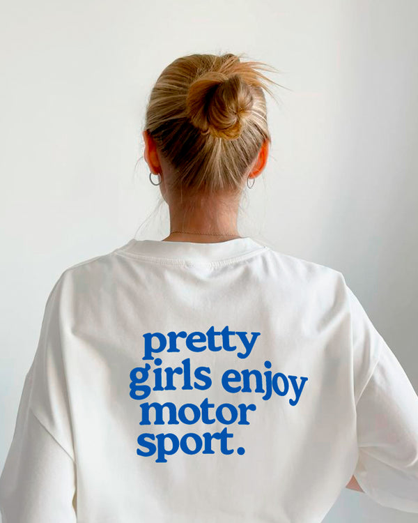 pretty girls enjoy motorsport oversized t-shirt
