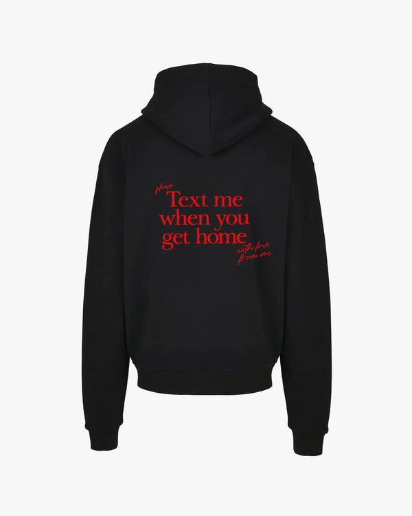 text me when you get home hoodie