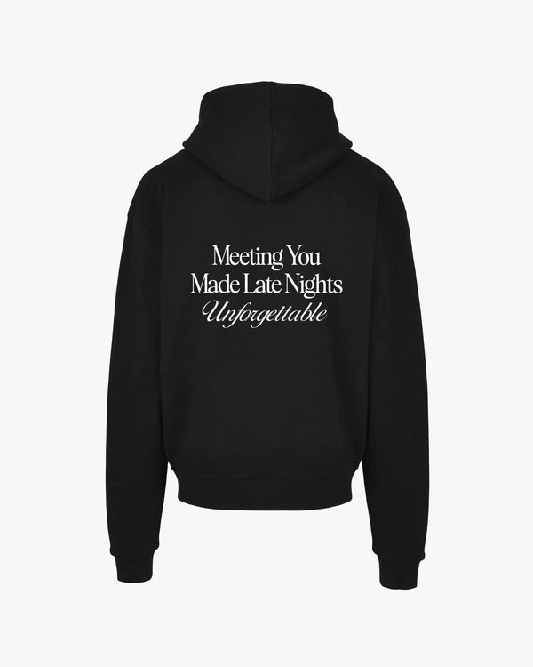 unforgettable late nights hoodie